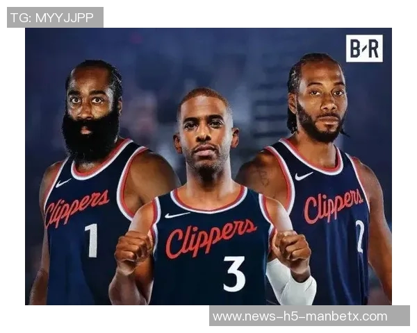 快船赋予保罗更衣室领袖角色以弥补哈登与小卡的沉默缺陷